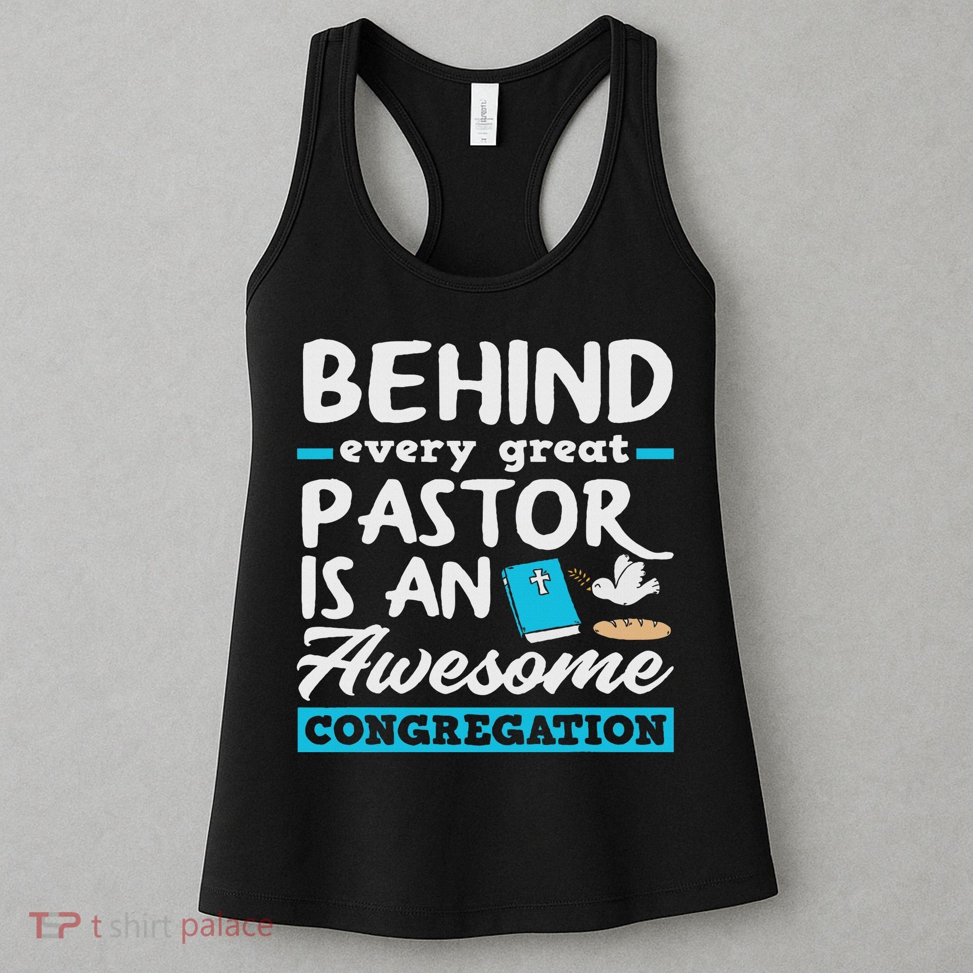 Behind Every Great Pastor Funny Minister Clergy Pastor Women's Tank Top