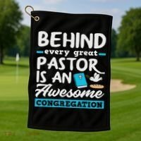 Behind Every Great Pastor Funny Minister Clergy Pastor Golf Towel thumb 1