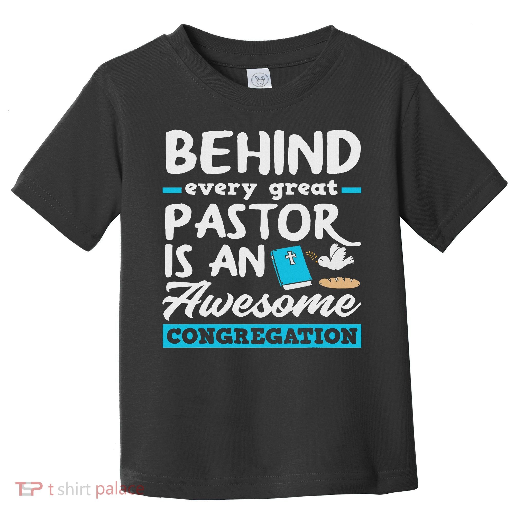 Behind Every Great Pastor Funny Minister Clergy Pastor Toddler T-Shirt