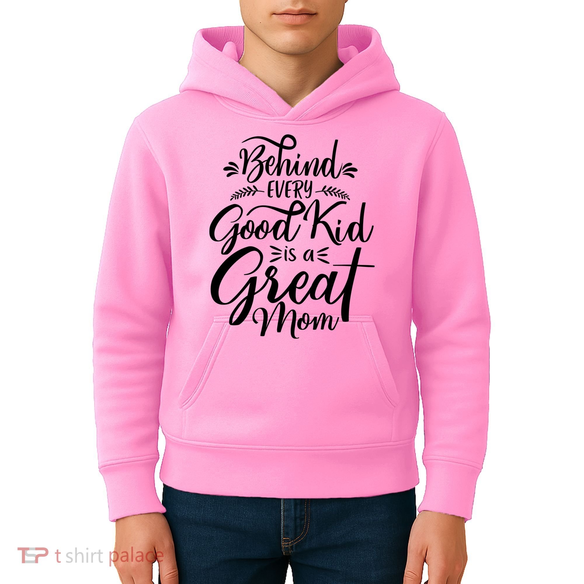 Behind Every Goodkid Is A Great Mom Kids Hoodie