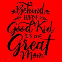 Behind Every Goodkid Is A Great Mom Santa Hat thumb 1