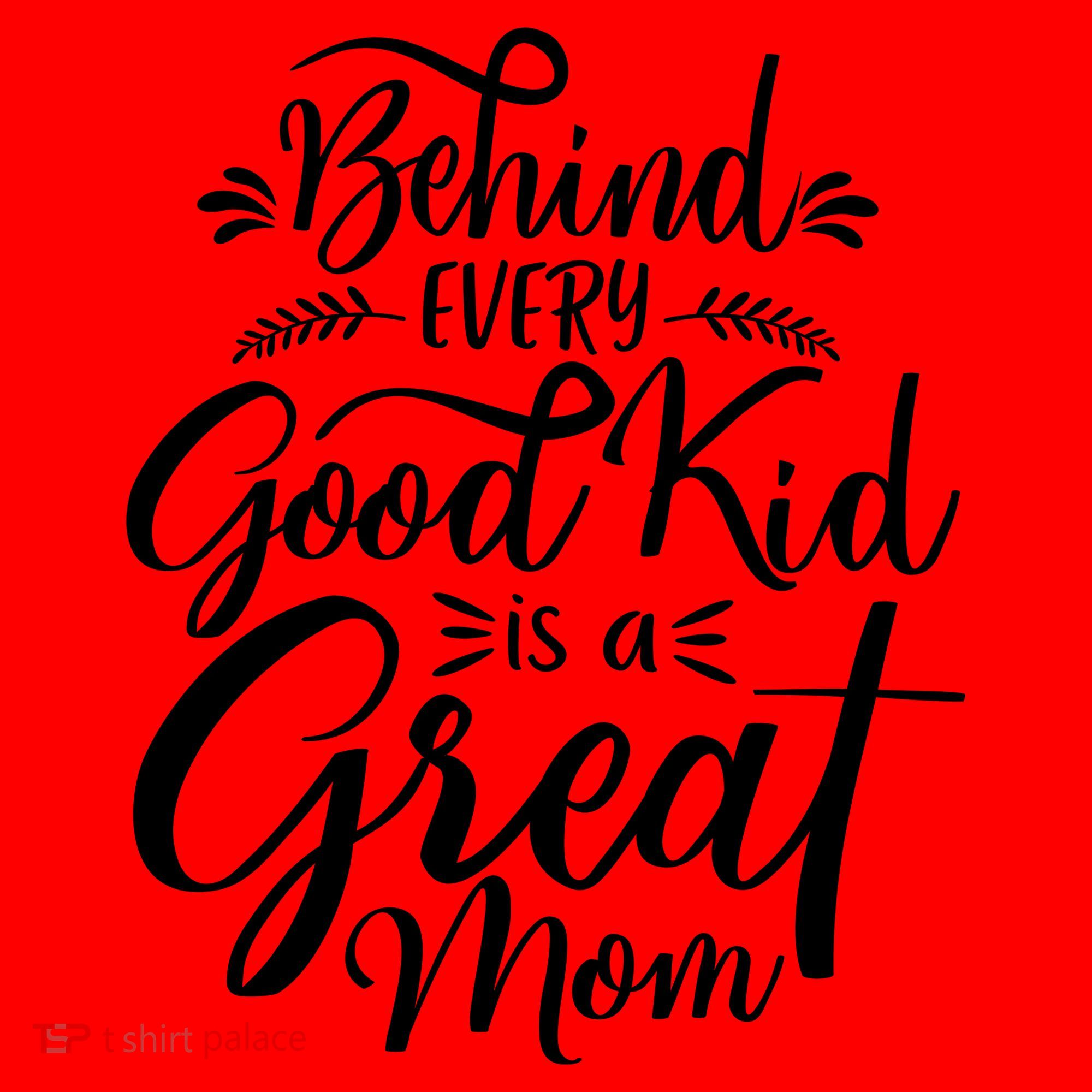 Behind Every Goodkid Is A Great Mom Santa Hat