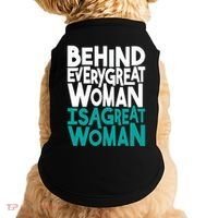 Behind Every Great Woman Is A Great Woman Doggie Tank thumb 0