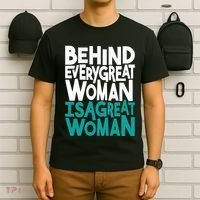Behind Every Great Woman Is A Great Woman T-Shirt thumb 6