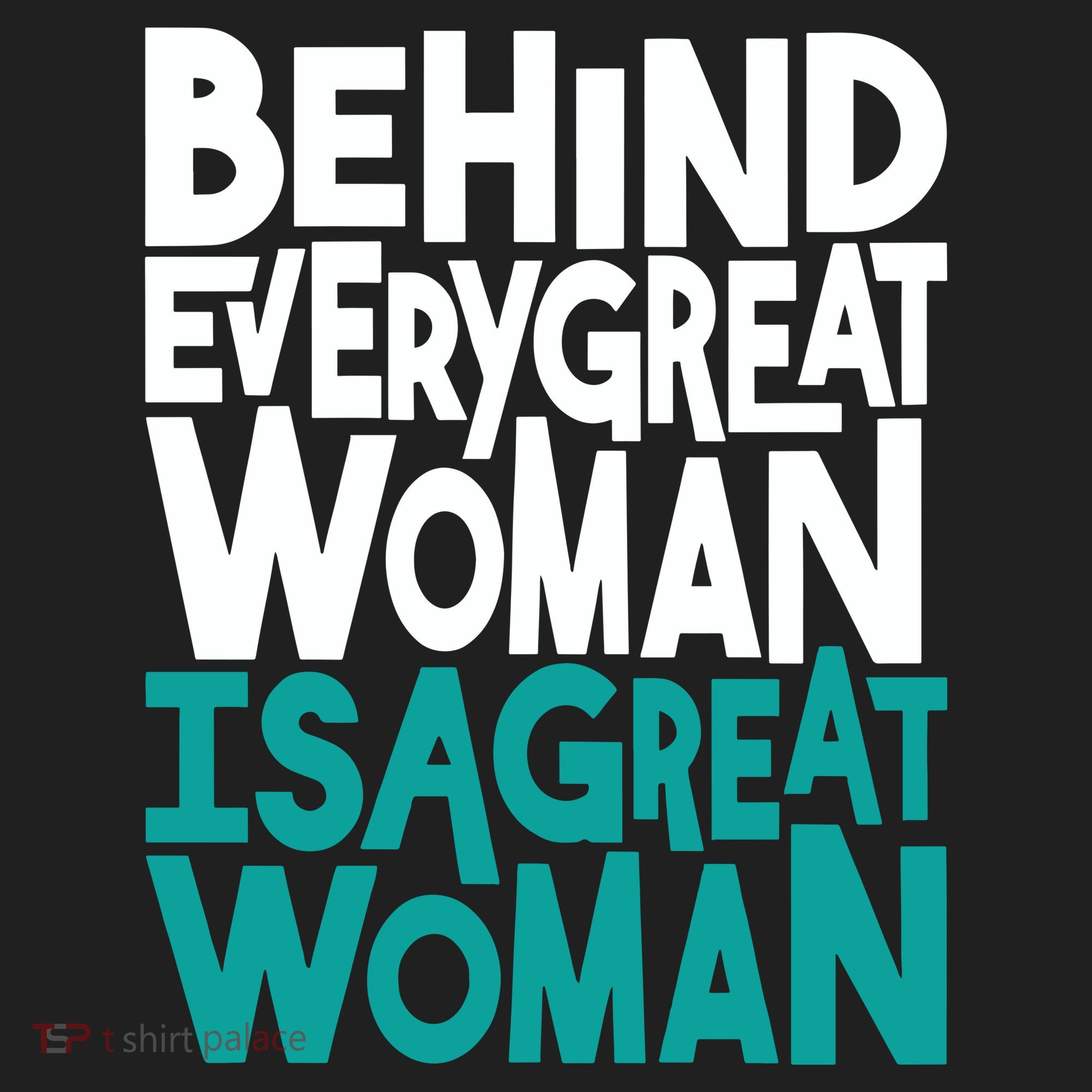 Behind Every Great Woman Is A Great Woman Hat