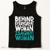 Behind Every Great Woman Is A Great Woman Tank Top thumb 2