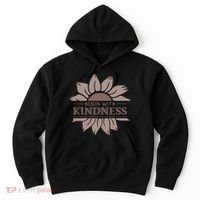 Begin With Kindness Hoodie thumb 0