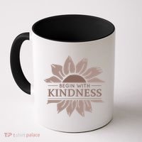 Begin With Kindness Coffee Mug thumb 0