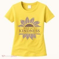 Begin With Kindness Women's T-Shirt thumb 0
