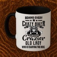 Behind Every Crazy Biker Is An Even Crazier Old Lady Coffee Mug thumb 2