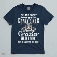 Behind Every Crazy Biker Is An Even Crazier Old Lady T-Shirt thumb 5