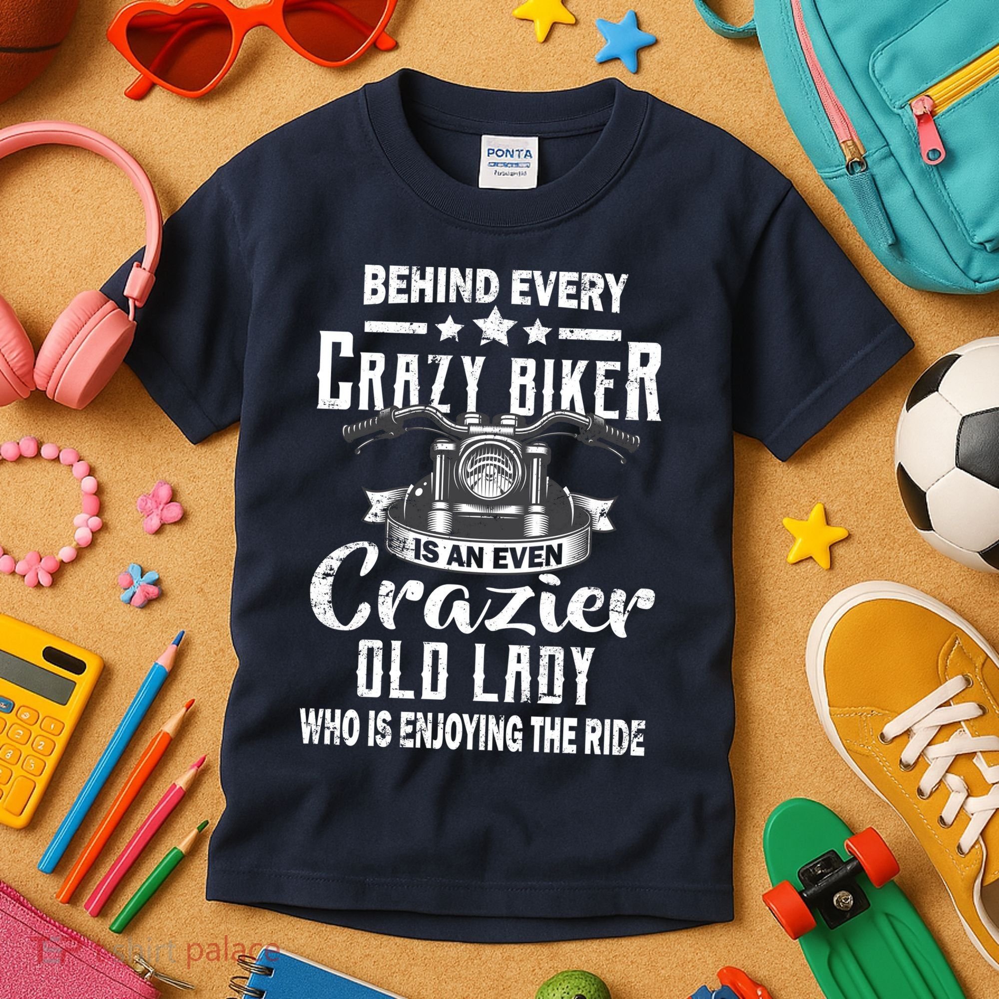 Behind Every Crazy Biker Is An Even Crazier Old Lady Kids T-Shirt