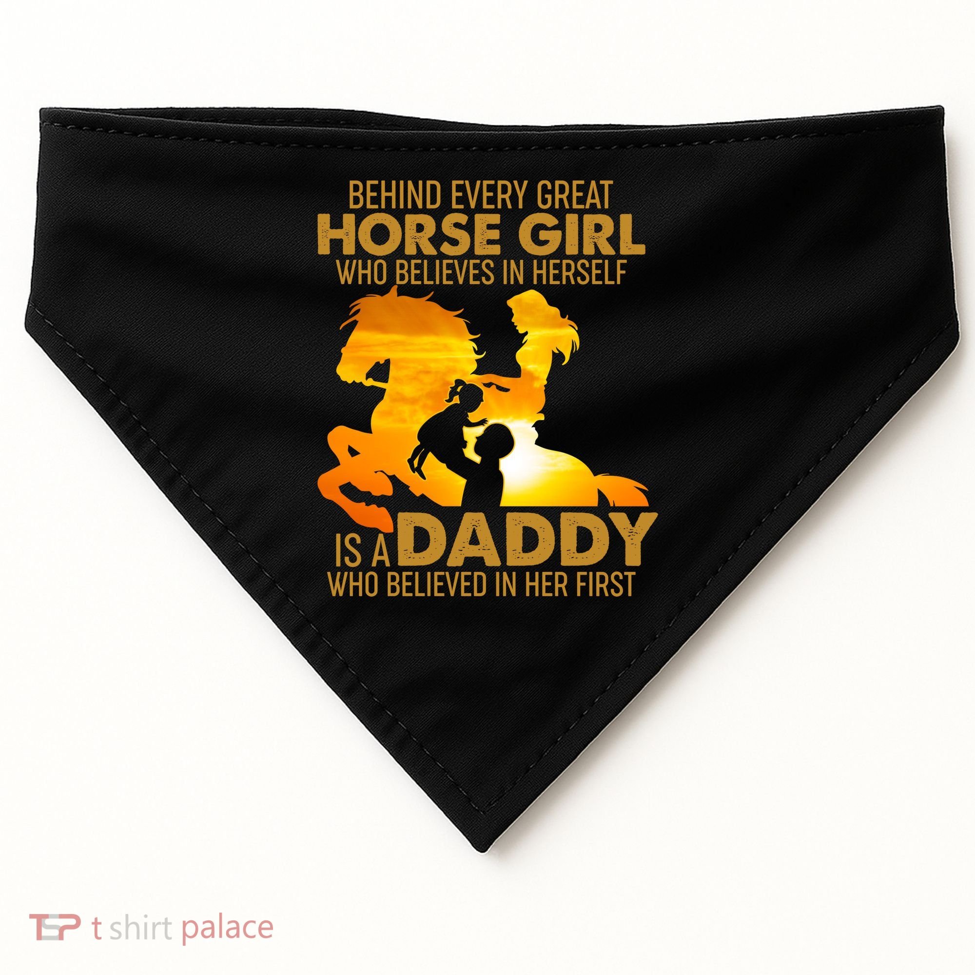 Behind Every Great Horse Girl Is A Daddy Who Believed In Her First USA-Made Doggie Bandana