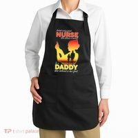 Behind Every Great Nurse Is A Daddy Apron thumb 2