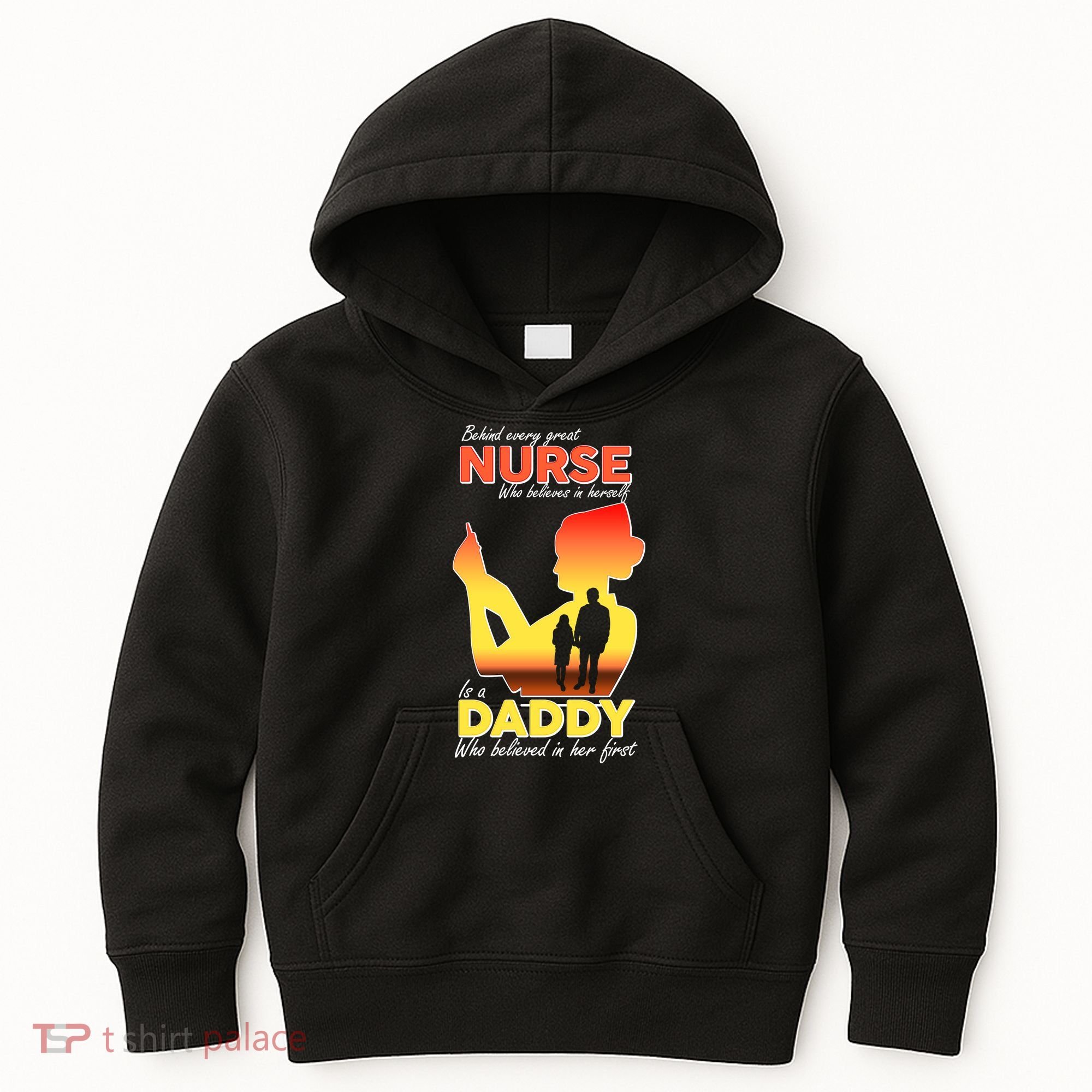 Behind Every Great Nurse Is A Daddy Kids Hoodie