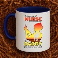 Behind Every Great Nurse Is A Daddy Coffee Mug thumb 2