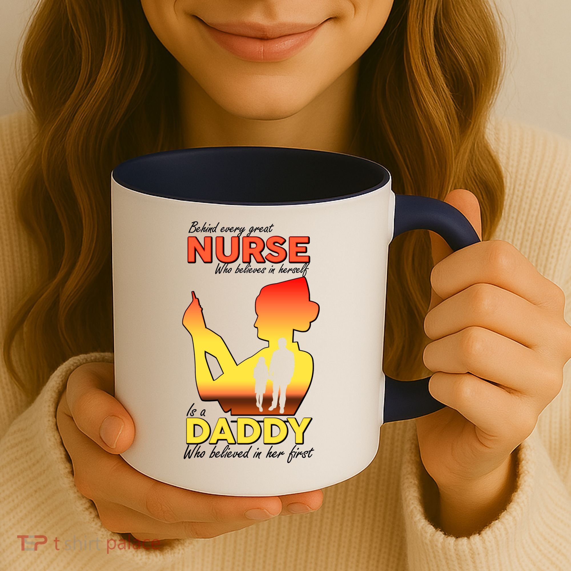 Behind Every Great Nurse Is A Daddy Coffee Mug