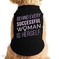 Behind Every Successful Woman Is Herself Doggie Tank thumb 0