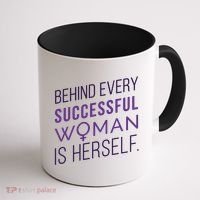 Behind Every Successful Woman Is Herself Coffee Mug thumb 1
