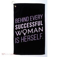 Behind Every Successful Woman Is Herself Golf Towel thumb 0