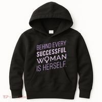 Behind Every Successful Woman Is Herself Kids Hoodie thumb 0