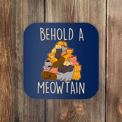 Behold A Meowtian Cats Coaster