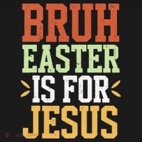 Bruh Easter Is For Jesus Funny N God Son Pajama Set thumb 2