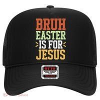 Bruh Easter Is For Jesus Funny N God Son Hat thumb 0