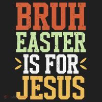 Bruh Easter Is For Jesus Funny N God Son Hat thumb 2