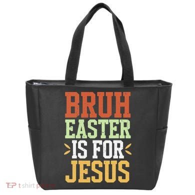 Bruh Easter Is For Jesus Funny N God Son Tote Bag