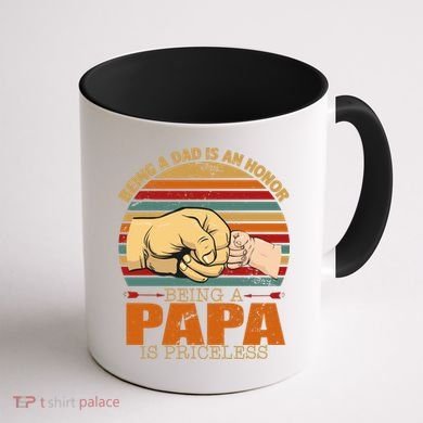 Being A Dad Is An Honor Being Papa Is Priceless Coffee Mug back