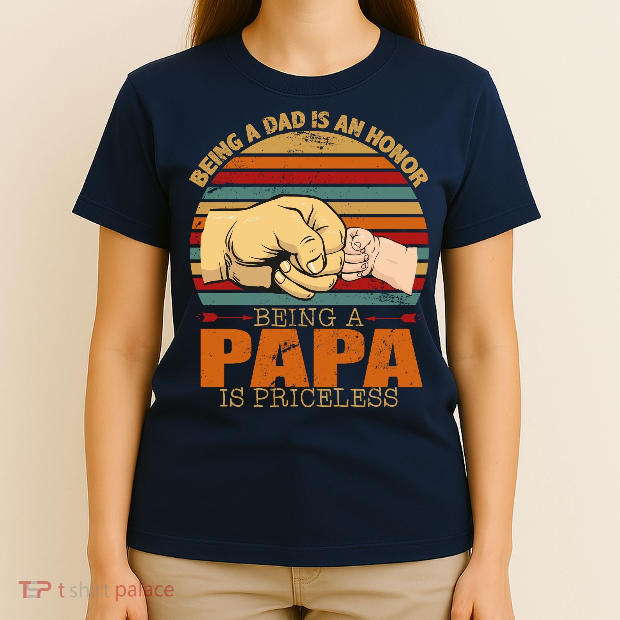 Being A Dad Is An Honor Being Papa Is Priceless T-Shirt