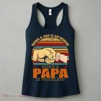 Being A Dad Is An Honor Being Papa Is Priceless Women's Tank Top thumb 3
