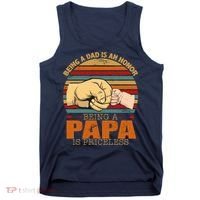 Being A Dad Is An Honor Being Papa Is Priceless Tank Top thumb 0