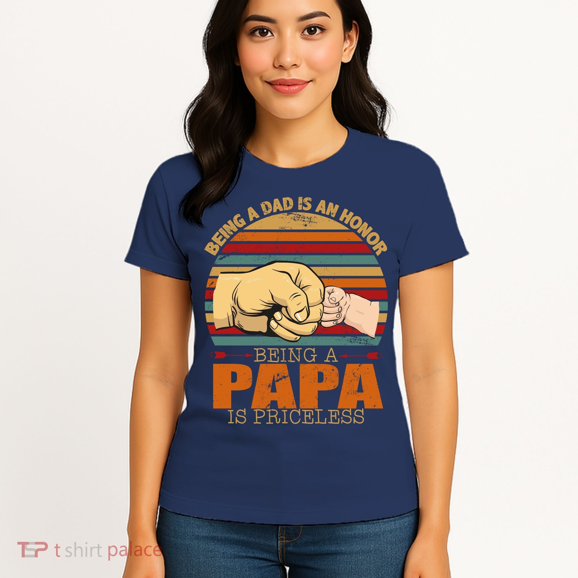 Being A Dad Is An Honor Being Papa Is Priceless Women's T-Shirt
