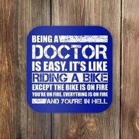Being A Doctor Is Easy Coaster thumb 0