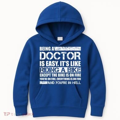 Being A Doctor Is Easy Kids Hoodie