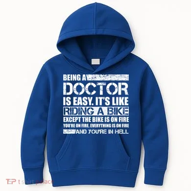 Being A Doctor Is Easy Kids Hoodie