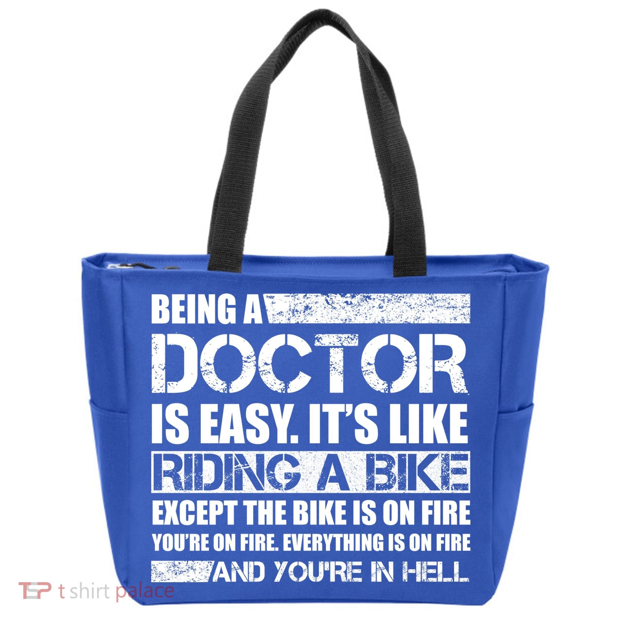 Being A Doctor Is Easy Tote Bag
