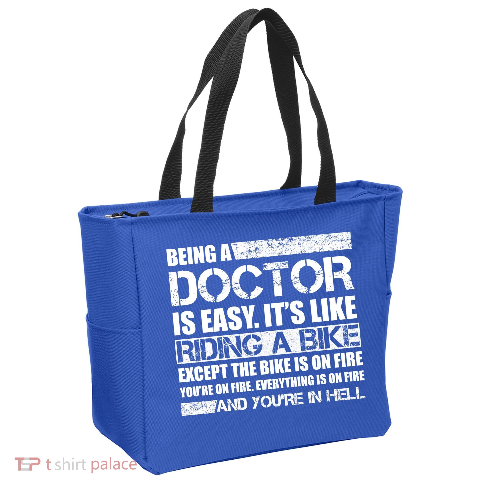 Being A Doctor Is Easy Tote Bag