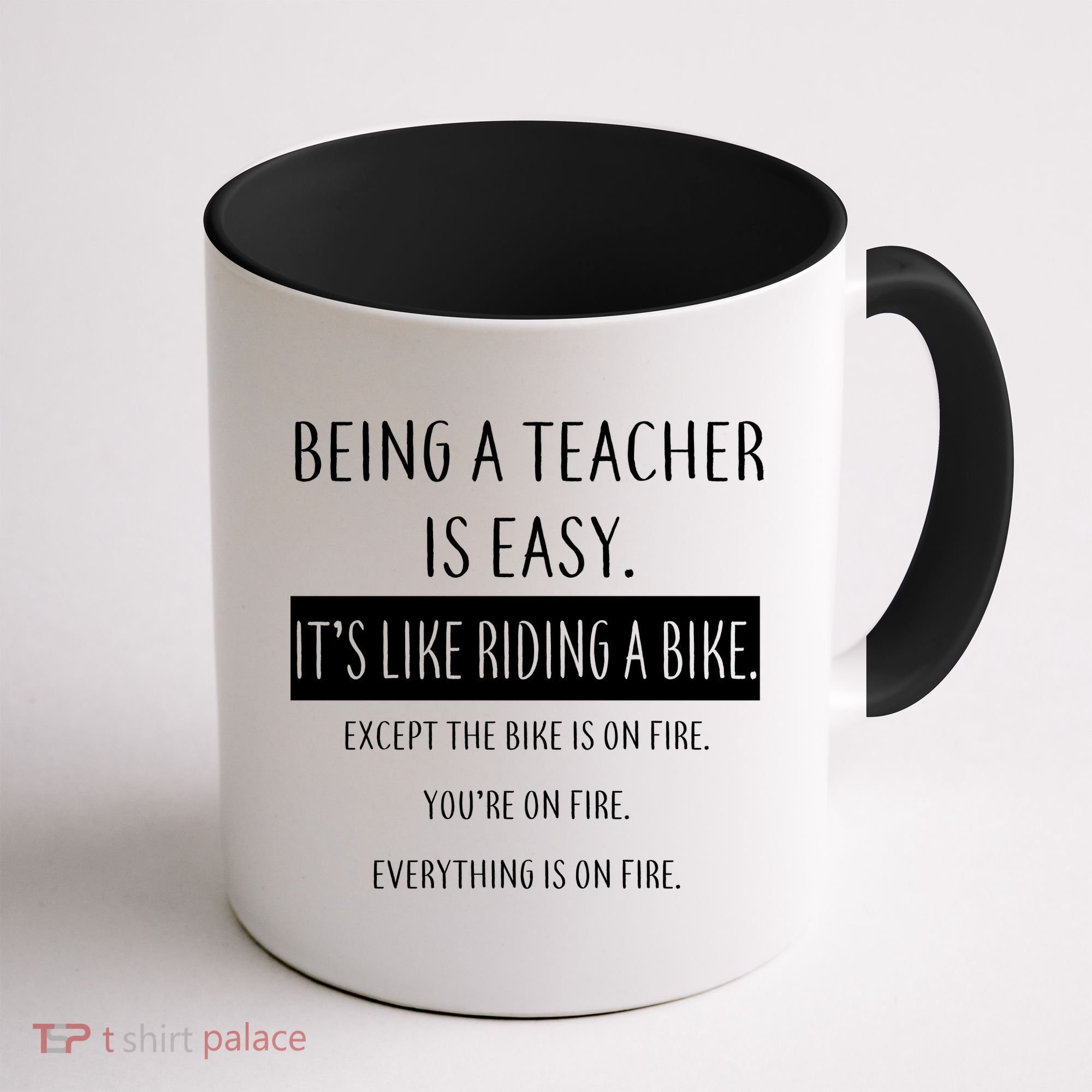 Being A Teacher Is Like Riding A Bike Coffee Mug
