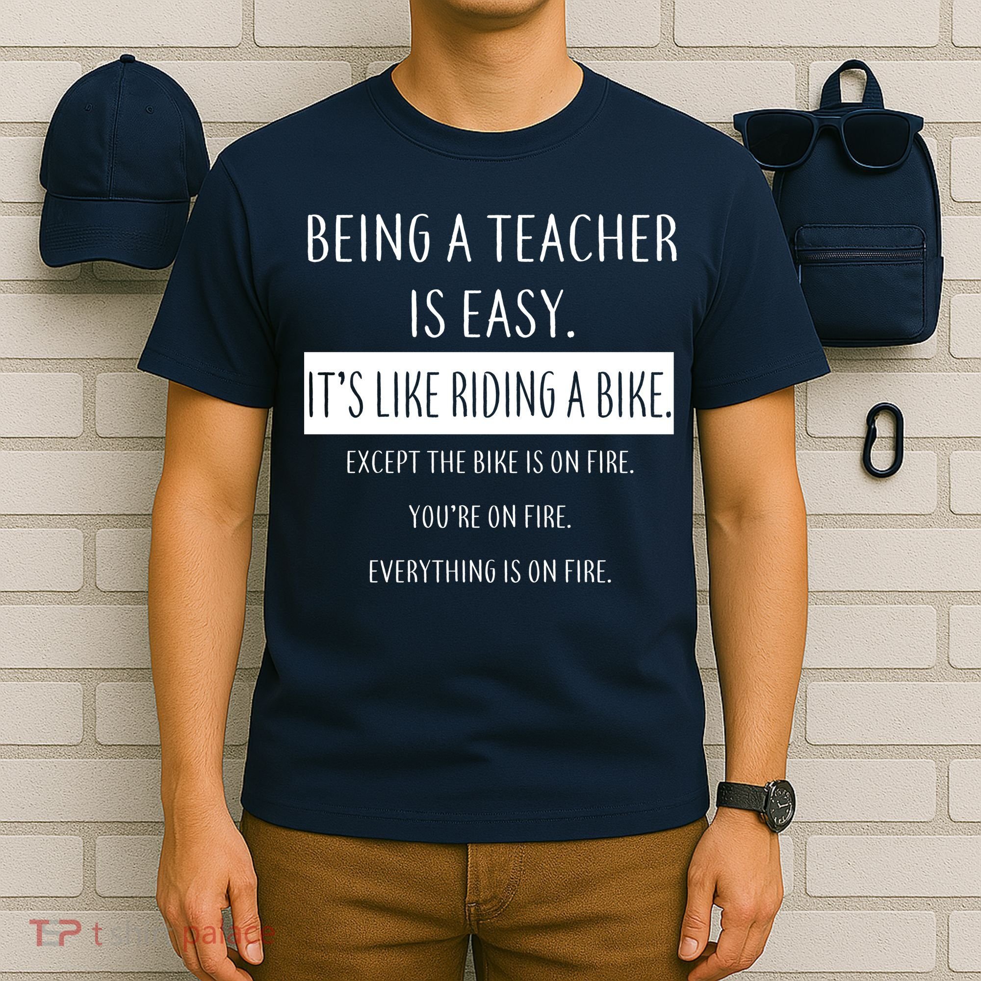 Being A Teacher Is Like Riding A Bike T-Shirt