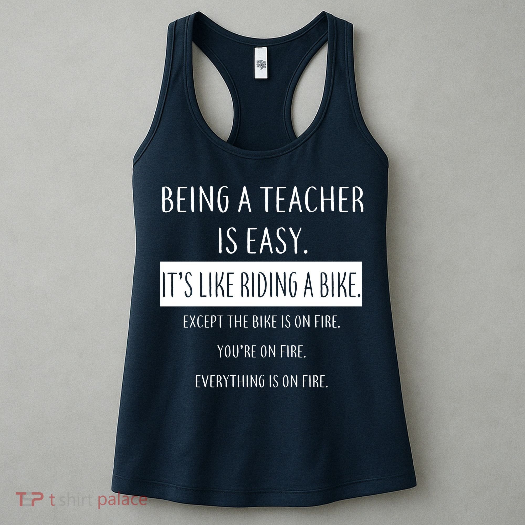 Being A Teacher Is Like Riding A Bike Women's Tank Top