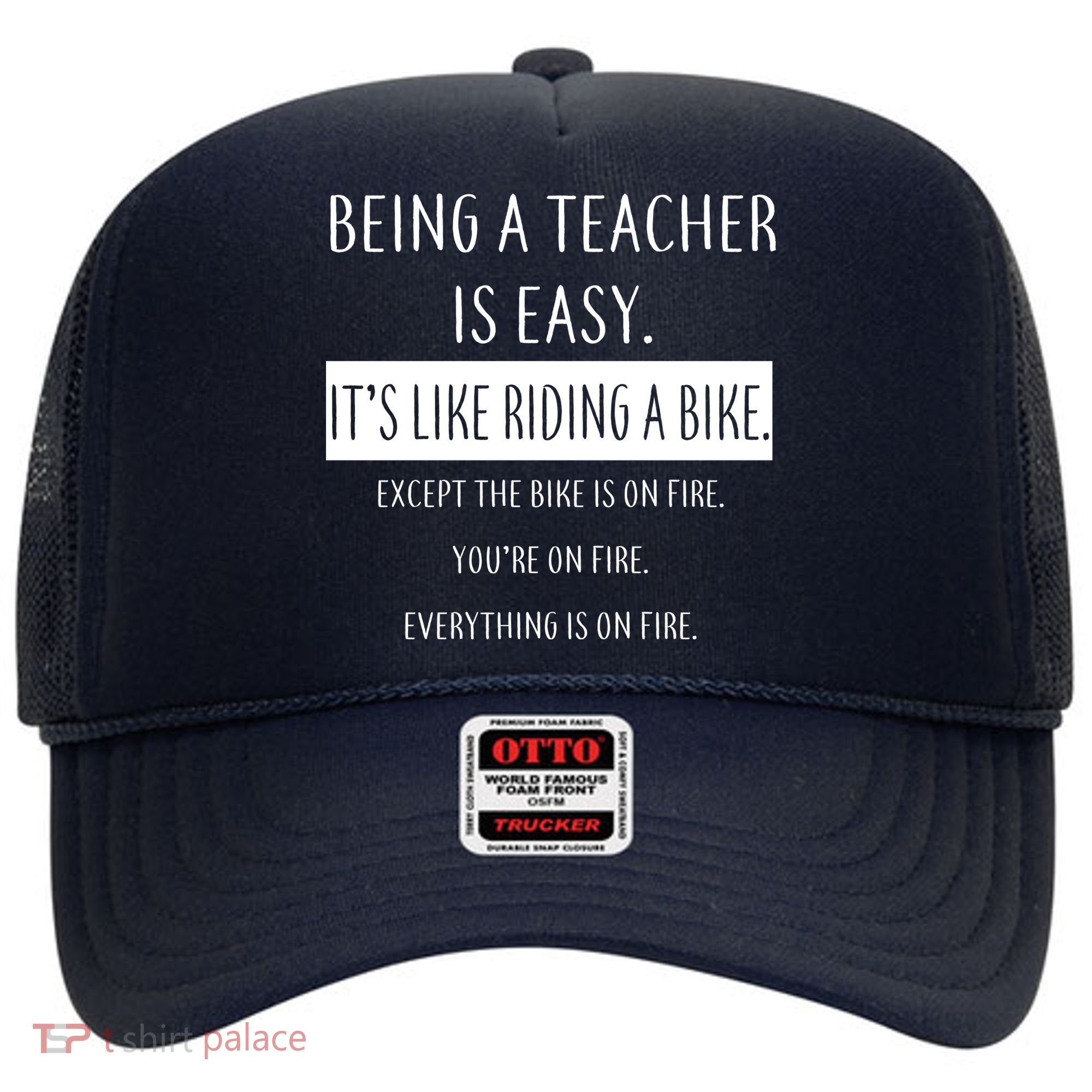 Being A Teacher Is Like Riding A Bike Hat