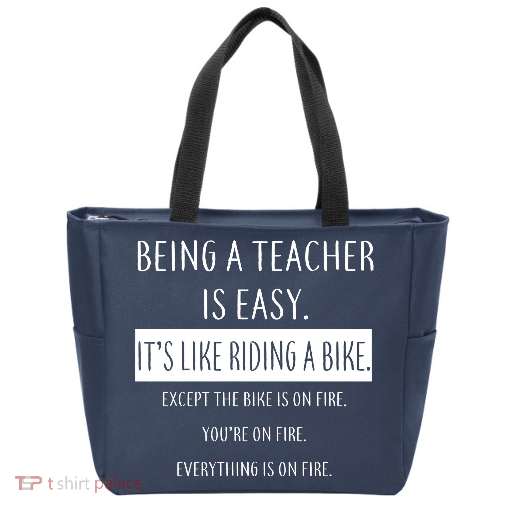Being A Teacher Is Like Riding A Bike Tote Bag