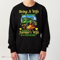Being A Wife Is A Choice Being A Farmer's Wife IS A Privilege Women's Sweatshirt thumb 0