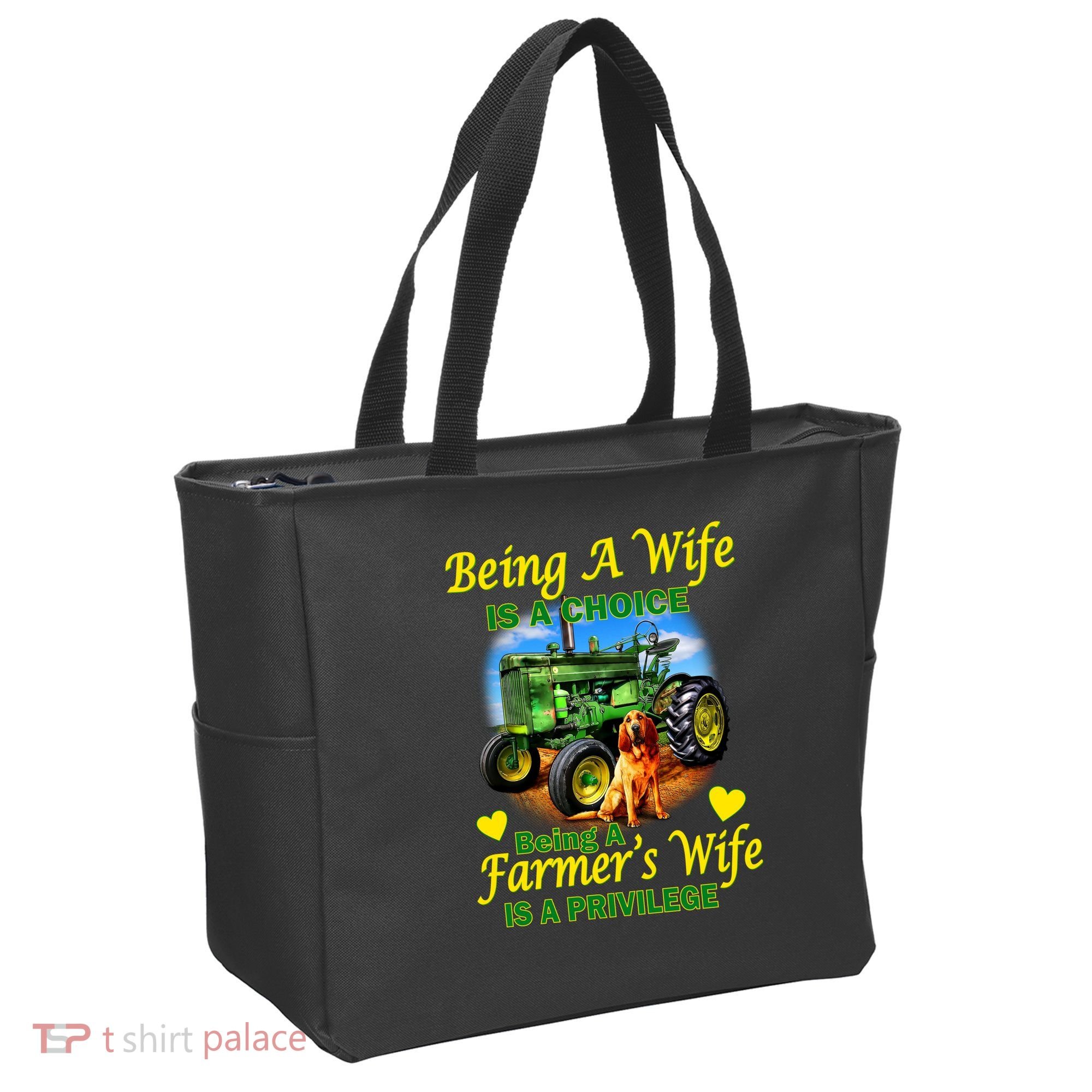Being A Wife Is A Choice Being A Farmer's Wife IS A Privilege Tote Bag