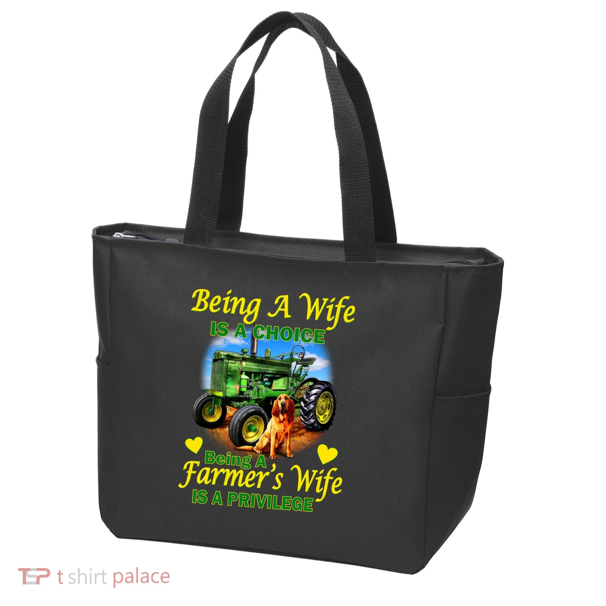 Being A Wife Is A Choice Being A Farmer's Wife IS A Privilege Tote Bag