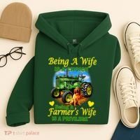 Being A Wife Is A Choice Being A Farmer's Wife IS A Privilege Hoodie thumb 4