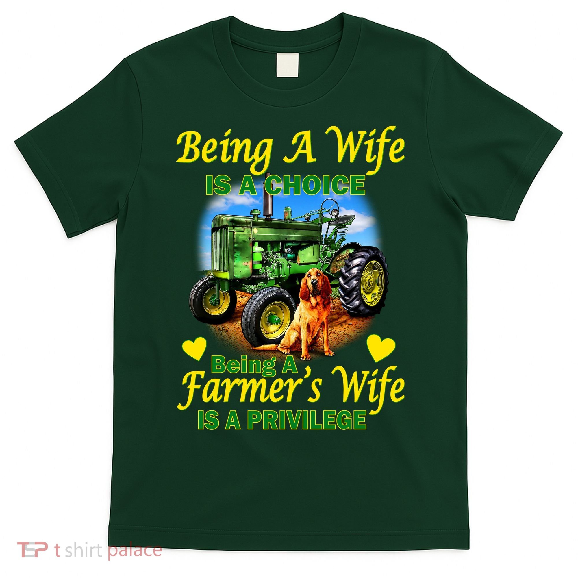 Being A Wife Is A Choice Being A Farmer's Wife IS A Privilege T-Shirt